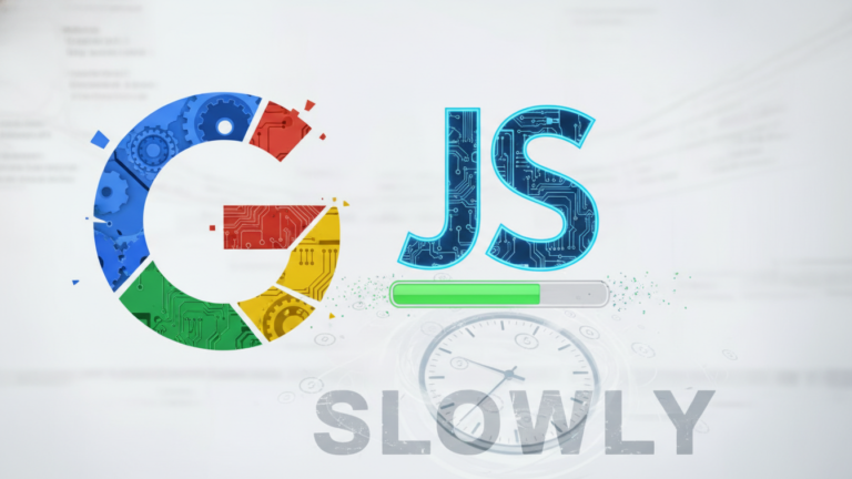 JavaScript SEO – Google Can Render JS, But Slowly